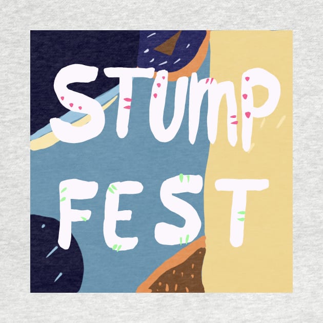 Stump Fest by zwaite3g